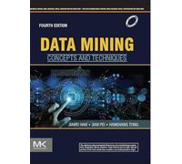 Data Mining: Concepts and Techniques | 4E | Best for Data Mining | Jiawei Han(2021-05)
