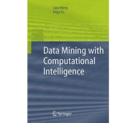 Data Mining With Computational Intelligence