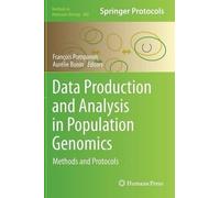 Data Production and Analysis in Population Genomics (Copertina rigida)