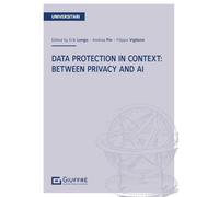 Data protection in context: between privacy and AI