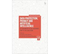 Data Protection, Privacy and Artificial Intelligence, Volume 17: To Govern or To Be Governed, That Is the Question