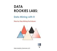 Data Rookies Labs Data Mining with R