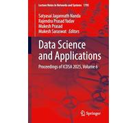 Data Science and Applications: Proceedings of ICDSA 2025, Volume 6: 1795