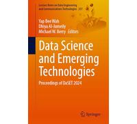 Data Science and Emerging Technologies: Proceedings of Daset 2024: 257