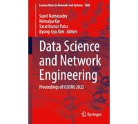 Data Science and Network Engineering: Proceedings of ICDSNE 2025: 1668