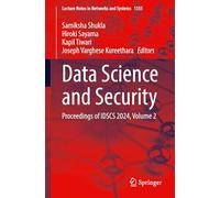 Data Science and Security: Proceedings of Idscs 2024 (2)