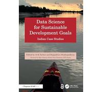 Data Science for Sustainable Development Goals: Indian Case Studies