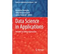 Data Science in Applications: Towards AI-Driven Approaches