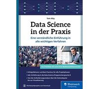 Data Science in der Praxis: Eine verständliche Einführung in (Copertina rigida)