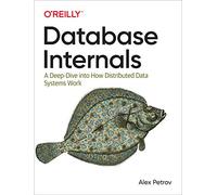 Alex Petrov Database Internals (Tascabile)