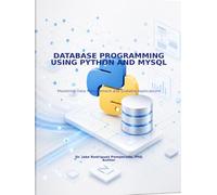 Database Programming Using Python and MySQL