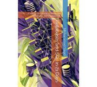 Databases and SQL in 21 Days: A Hands-On Course in Relational Databases with PostgreSQL