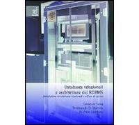 Databases relazionali e architetture dei RDBMS