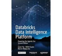 Databricks Data Intelligence Platform: Powering the Agentic Era