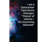 Datacenter Operations Manager: "Master of Uptime - No Downtime Allowed!"
