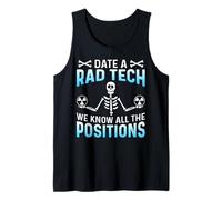 Date A Rad Tech We Know all The Positions Canotta