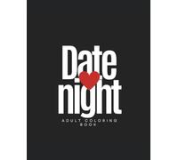 Date Night Coloring Book