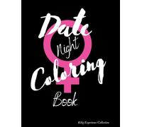 Date Night Coloring Book: Woman