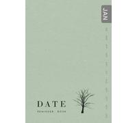 Date Reminder Book: A5 Medium Notebook for Birthdays and Anniversaries | Jan-Dec Monthly Sections | Tree Without Leaves Design 000