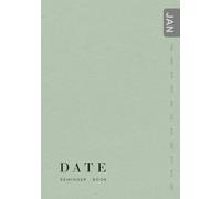 Date Reminder Book: A5 Medium Notebook for Recording Birthdays and Anniversaries | Jan-Dec Monthly Sections | Classic Plain Design Dusty Green