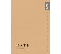 Date Reminder Book: A5 Medium Notebook for Recording Birthdays and Anniversaries | Jan-Dec Monthly Sections | Classic Plain Design Brown