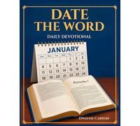 Date The Word Daily Devotional