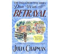 Date With Betrayal: In Bruncliffe, Trust Is Earned and Betrayal Never Forgiven