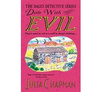 Date with Evil: A delightfully witty and charming mystery set in the Yorkshire