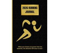 Dated Running Journal : Your Personal 365 Day Running Log Book: Record Route, Distance, Time,Heart Rate, Pace, Successes, Challenges And Improvements