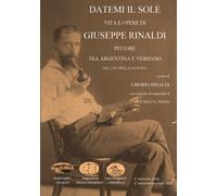 Datemi il sole di Liborio Rinaldi, 2021, Youcanprint