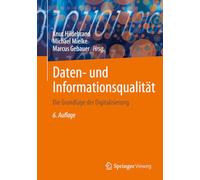 Daten- Und Informationsqualität: Die Grundlage Der Digitalisierung