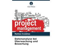 Datenanalyse bei Überwachung und Bewertung