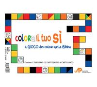 Datevi al meglio della vita. Guida campo ragazzi+Il gioco dei colori nella Bibbia. Colora il tuo sì. Con gadget