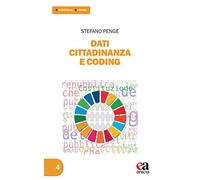 Dati Cittadinanza e Coding. Cercare, interpretare e comunicare i dati educativi