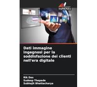 Dati immagine ingegnosi per la soddisfazione dei clienti nell'era digitale