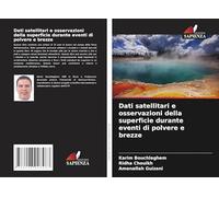Dati satellitari e osservazioni della superficie durante eventi di polvere e brezze