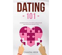 Chantal Heide Dating 101 (Tascabile)