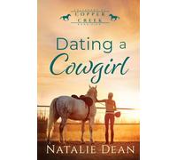 Dating a Cowgirl: 5