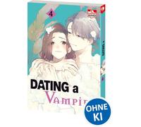 Dating a Vampire 04: Ein verspielt-leidenschaftlicher Romance-Manga über die Liebe am Arbeitsplatz mit einer klugen Manga-Redakteurin und einem charmanten Vampir-Mangaka: 4