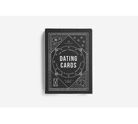 Dating Cards : for more productive, insightful and playful encounters