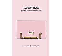 Dating Zone: ai confini dell'appuntamento al buio