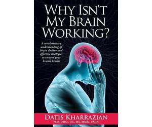 Datis Kharrazian Why Isn't My Brain Working? (Tascabile)