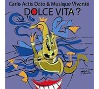 Dato Actis Carlo - Dolce Vita?