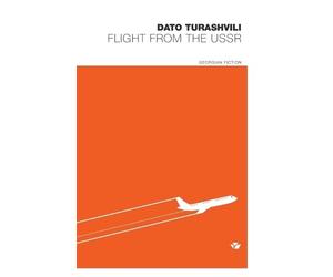 Dato Turashvili Flight from the USSR (Tascabile) Georgian Fiction