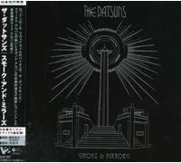 Datsuns - Smoke & Mirrors