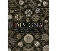 Daud Sutton et al. – Designa: Technical Secret of the Traditional Visual Arts – Copertina rigida