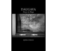 Daugava: Days in Riga