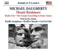 Daugherty: Mount Rushmore [Paul Jacobs; Pacific Symphony] [Naxos: 8.559749] by Paul Jacobs (2013-04-11)
