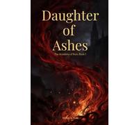 Daughter of Ashes: 1