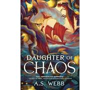 Daughter of Chaos: A Novel